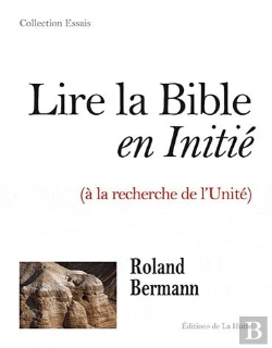 Bertrand.pt - Lire La Bible En Initie (A La Recherche De L'Unite)