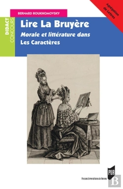 Bertrand.pt - Lire La Bruyère ; Morale Et Littérature Dans Les Caractères
