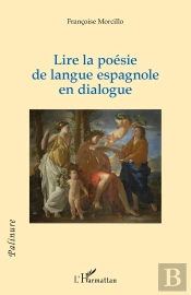 Lire La Poésie De Langue Espagnole En Dialogue