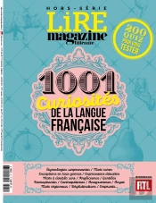 Lire, Le Magazine Littéraire Hors-Série T.1001 ; Curiosités De La Langue Française