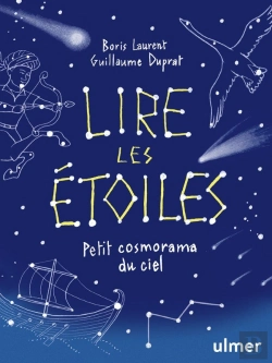 Bertrand.pt - Lire Les Étoiles : Petit Cosmorama Du Ciel