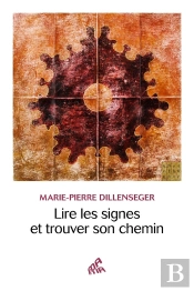 Lire Les Signes Et Trouver Son Chemin
