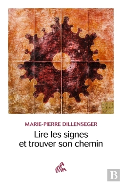 Bertrand.pt - Lire Les Signes Et Trouver Son Chemin