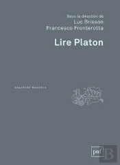 Lire Platon (2e Édition)