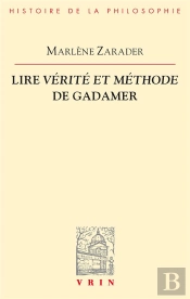 Lire Vérité Et Méthode De Gadamer