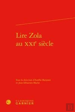 Bertrand.pt - Lire Zola Au Xxie Siècle