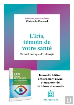 Bertrand.pt - L'Iris, Témoin De Votre Santé : Manuel Pratique D'Iridologie (2e Édition)