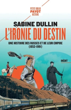 Bertrand.pt - L'Ironie Du Destin : Une Histoire Des Russes Et De Leur Empire (1853-1991)
