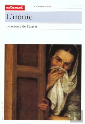 L'Ironie Le Sourire De L'Esprit