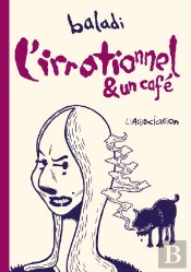 L'Irrationel Et Un Cafe