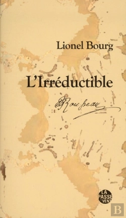 Bertrand.pt - L'Irreductible Jean Jacques Rousseau