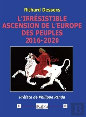 L'Irrésistible Ascension De L'Europe Des Peuples (2016-2020)