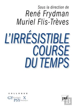 Bertrand.pt - L'Irrésistible Course Du Temps ; Colloque Gypsy X