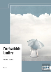 L'Irrésistible Lumière