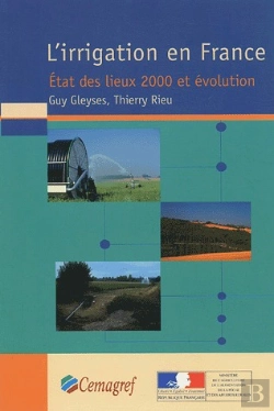 Bertrand.pt - L'Irrigation En France. - Etat Des Lieux 2000 Et Evolution.