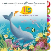Lis Avec Moi : Les Animaux De La Mer
