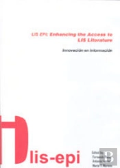 Lis Epi: Enhancing The Access To Lis Literature. Innovación En Información