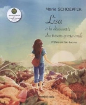 Lisa A La Decouverte Des Tresors Gourmands