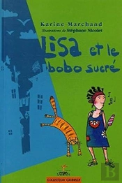 Lisa Et Le Bobo Sucré