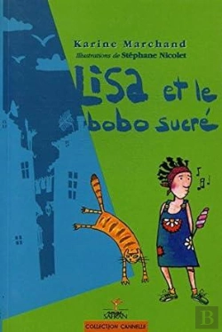 Bertrand.pt - Lisa Et Le Bobo Sucré