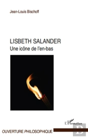 Lisbeth Salander, Une Icône De L'En-Bas