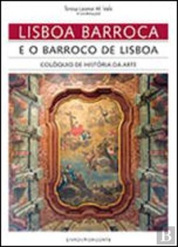 Bertrand.pt - Lisboa Barroca e o Barroco de Lisboa