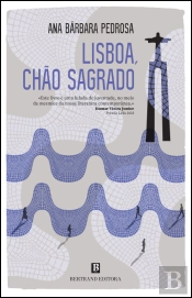 Lisboa, Chão Sagrado