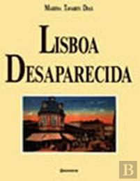 Lisboa Desaparecida - Volume1