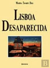Lisboa Desaparecida - Volume1