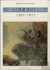 Lisboa e a Guerra 1367-1411