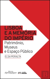 Lisboa e a Memória do Império