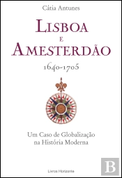 Lisboa e Amesterdão 1640-1705