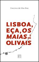 Lisboa, Eça, Os Maias e os Olivais