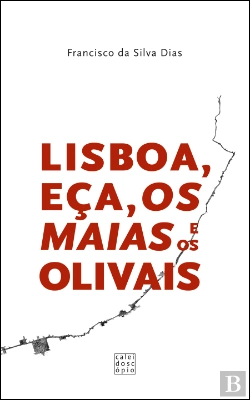 Bertrand.pt - Lisboa, Eça, Os Maias e os Olivais