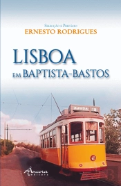 Lisboa em Baptista-Bastos