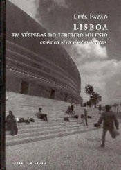 Lisboa - Em Vésperas do Terceiro Milénio
