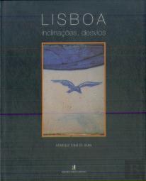 Lisboa. Inclinações, Desvios