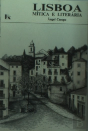 Lisboa Mítica e Literária