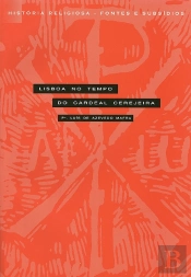 Lisboa no tempo do Cardeal Cerejeira