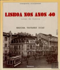 Lisboa Nos Anos 40