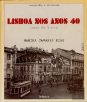 Lisboa Nos Anos 40