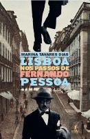 Lisboa nos Passos de Fernando Pessoa