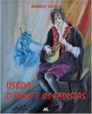 Lisboa, o Fado e os Fadistas, Vol. II