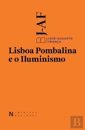 Lisboa Pombalina E O Iluminismo  Lisboa Pombalina E A Estética Do Iluminismo