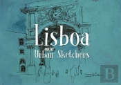 Lisboa Por/By Urban Sketchers
