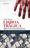 Lisboa Trágica 
