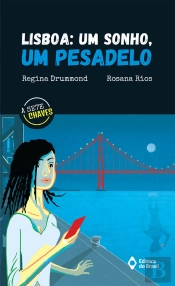 Lisboa: Um Sonho, Um Pesadelo
