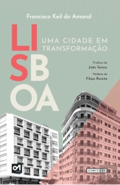 Lisboa - Uma Cidade em Transformação
