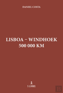 Bertrand.pt - Lisboa - Windhoek 500 000 Km