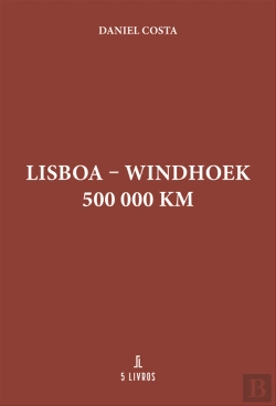 Bertrand.pt - Lisboa - Windhoek 500 000 Km